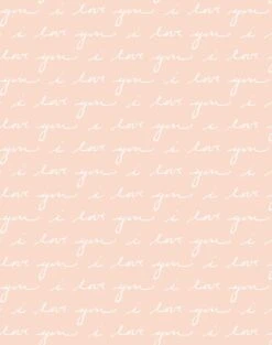 'I Love You' Wallpaper By Sugar Paper - Pink